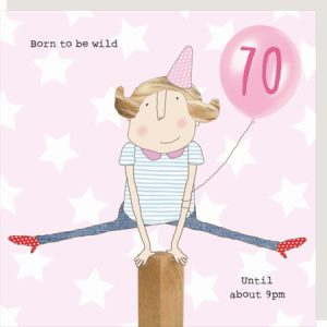 70th Birthday – Wild