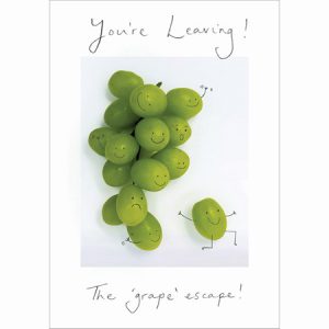 Leaving – The “Grape” Escape!