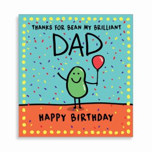Dad – Thanks For Bean My Brilliant Dad