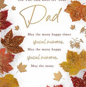 Loss of Your Dad – Autumn Leaves