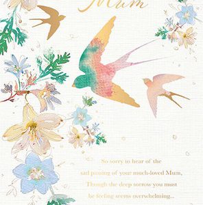 Loss of Your Mum – Flowers and Birds