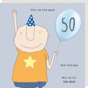 50th Birthday – The Man