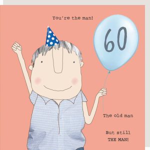 60th Birthday – The Man