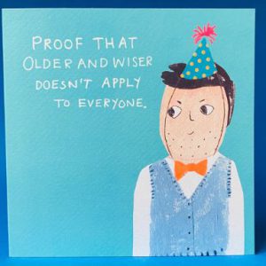 Older and Wiser