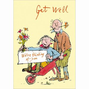 Get Well Wheelbarrow by Quentin Blake
