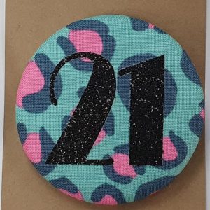 Age 21 Turquoise and Pink Leopard Badge