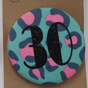 Age 30 Turquoise and Pink Leopard Badge