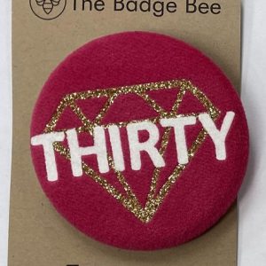 Age 30 Pink Velvet Gem Badge