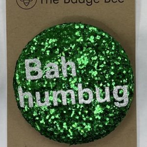 Bah Humbug Christmas Badge