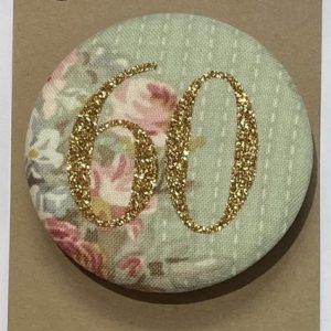 Age 60 Green and Pink Floral Badge