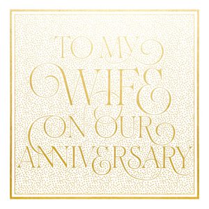 Anniversary – To My Wife