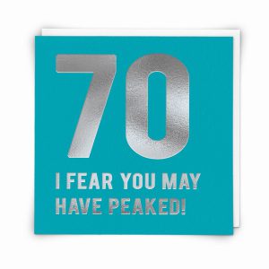 70th Birthday – Peaked