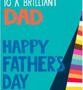 Brilliant Dad – Happy Father’s Day