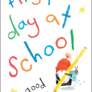 First Day At School