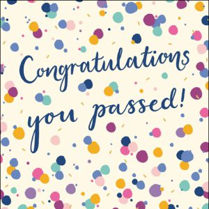 Congratulations You Passed
