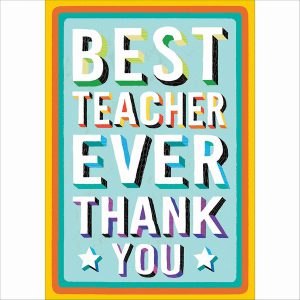 Thank You Teacher – Best Teacher Ever