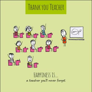 Thank You Teacher – Never Forget